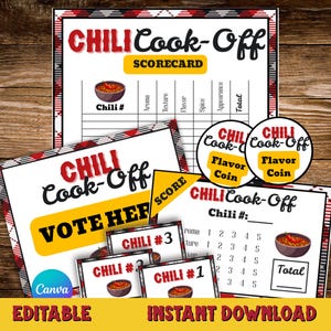 May include: A collection of printable "Chili Cook-Off" scorecards and voting materials. The design features red and black text with a chili bowl graphic. Includes scorecards, flavor coins, and voting cards. The words "Editable" and "Instant Download" are also visible.