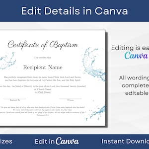 May include: Editable certificate of baptism template with a blue water splash design. The text reads "Certificate of Baptism" and "This certifies that Recipient Name Has publicly recognized their choice to make Jesus Christ their Lord and Savior, and has been baptized in the name of the Father, the Son, and the Holy Spirit on this day, the [date] of [Month], in the year of our Lord, two thousand twenty [number] at [Church Name] in [City], [State]".