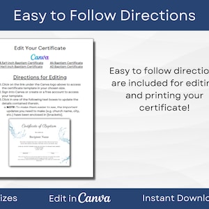 May include: A digital download of a baptism certificate template in four sizes: 8.5x11 inches, half inch, A4, and A3. The template is customizable in Canva and includes easy-to-follow directions for editing and printing.