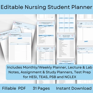 May include: A collection of printable nursing student planner pages with a light blue and white color scheme. The planner includes sections for weekly, assignment, and study planning, as well as test prep for HESI, TEAS, PSB, and NCLEX. The text "Editable Nursing Student Planner" is at the top.