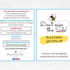 May include: A digital download graphic with a yellow and black bee illustration. The text reads "Don't miss this Sale! Buy 3 items, get 20% off. Discount will be applied automatically at checkout!"