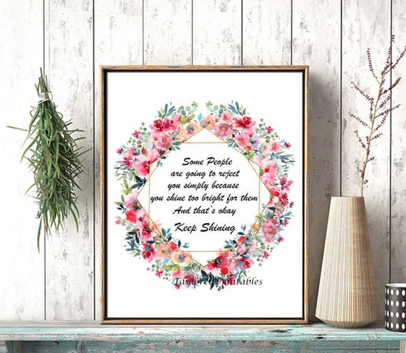 Some People Are Going To Reject You Because You Shine Too Etsy Some People Are Going To Reject You Because You Shine Too Etsy
