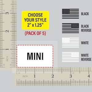 May include: A ruler measuring 2 inches with a yellow sticker that says "Choose Your Style 2" x 1.25" (Pack of 5)". A white rectangle with a black border and the word "MINI" in black text is shown. Four American flag stickers are shown in black, black reverse, white, and white reverse.