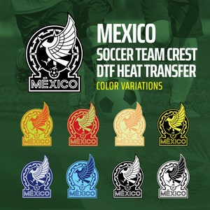 Mexico Soccer Team Crest Color - DTF Heat Transfer. Uniforms