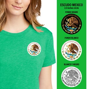 May include: A green t-shirt with a white circle on the front. The circle contains the Mexican coat of arms with the words "Estados Unidos Mexicanos". The image also shows three variations of the Mexican coat of arms with different backgrounds: black, white, and black and white.