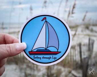 Sailboat Sticker, Sailing Through Life, Sail Boat, Coastal Stickers, Planner Sticker, Laptop Sticker, Water Bottle Sticker, Lake Day Sticker