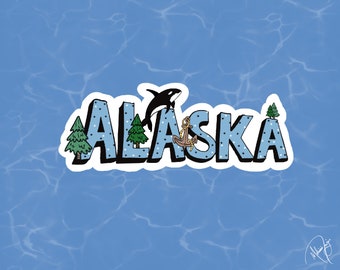 Alaska  Sticker, Alaska Cruise Sticker, Planner Sticker, Laptop Sticker, Water Bottle Sticker, Water Proof Sticker, Travel Sticker, Alaska