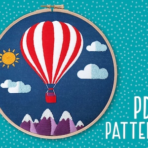 Hot Air Balloon Hand Embroidery Pattern, Sky Craft Project, Mindfulness Hoop Art, DIY Embroidery Pattern, Needlework PDF Pattern download
