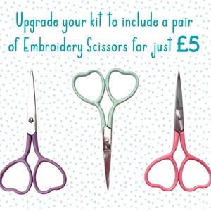 Text reads Upgrade your kit to include a pair of Embroidery Scissors for just £5. Below the text, three pairs of embroidery scissors with heart shaped handles in purple, mint green, and pink, shown on a white background with light blue polka dots.