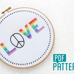 Love Embroidery Pattern, Peace Needlework Pattern, LGBT Embroidery, GLBT Anniversary Gift, Pride Hoop Art, Gay Pride, Beginner Embroidery image 1