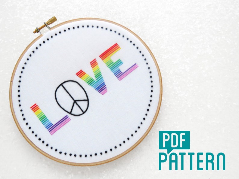 Love Embroidery Pattern, Peace Needlework Pattern, LGBT Embroidery, GLBT Anniversary Gift, Pride Hoop Art, Gay Pride, Beginner Embroidery image 1