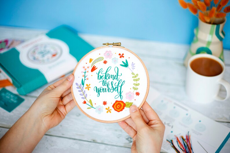 Be Kind To Yourself Embroidery Kit, Self Care Kit, Spring Needle Craft Kit, Floral Hoop Art, Floral Hand Embroidery Project, Hand Sewing Kit image 1