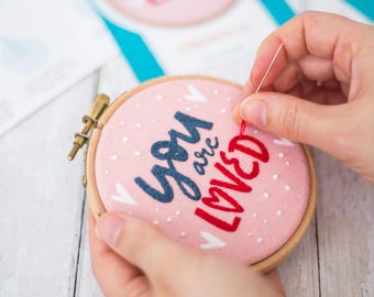 You Are Loved Embroidery Kit, Hearts Needlecraft, Beginner Hand Sewing