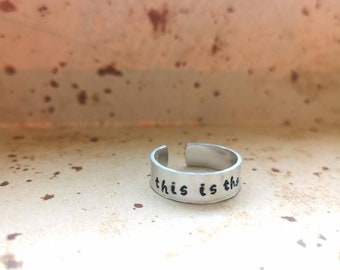 This is the way - Hand Stamped Adjustable Ring