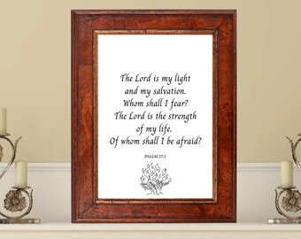 Psalm 27 The Lord is my light and my salvation printable, Bible Verse Wall Art, Scripture, Seminary, Inspirational Quote, Christian Decor