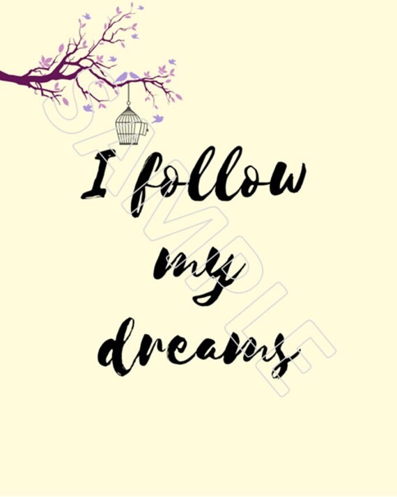 I Follow My Dreams Affirmation Digital Print For Instant Etsy I Follow My Dreams Affirmation Digital Print For Instant Etsy