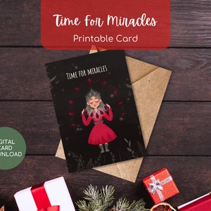 Cartão para imprimir Hora de milagres. Cartão digital de Natal criativo e exclusivo.
