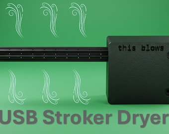 DeepDry mini - Universal Insertable USB Stroker Masturbator Dryer (Patent Pending)