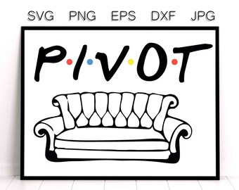 Free Free 145 Friends Pivot Svg Free SVG PNG EPS DXF File