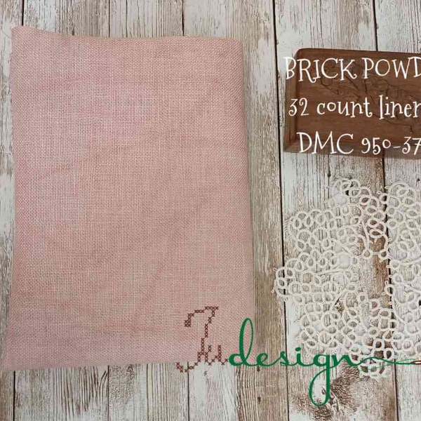 32 count BRICK POWDER hand dyed linen for cross stitch, hardanger, blackwork, embroidery works 19x27 inch