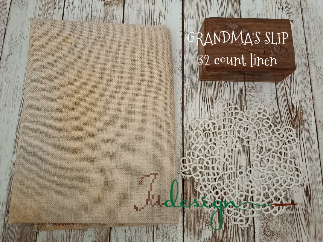 32 Count GRANDMA'S SLIP Hand Dyed Linen for Cross Stitch