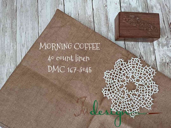 40 Count MORNING COFFEE Hand Dyed Linen for Cross Stitch