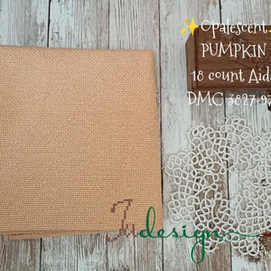 18 count opalescent PUMPKIN hand dyed Aida for cross stitch, hardanger, blackwork, embroidery works 19x21 inch