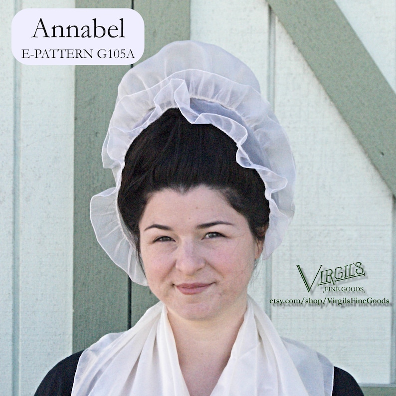 E-PATTERN Annabel Cap 1770s G105A 18th Century Fancy Cap Pattern Hand Stitching Virgil's Fine Goods Historical Sewing Patterns image 3