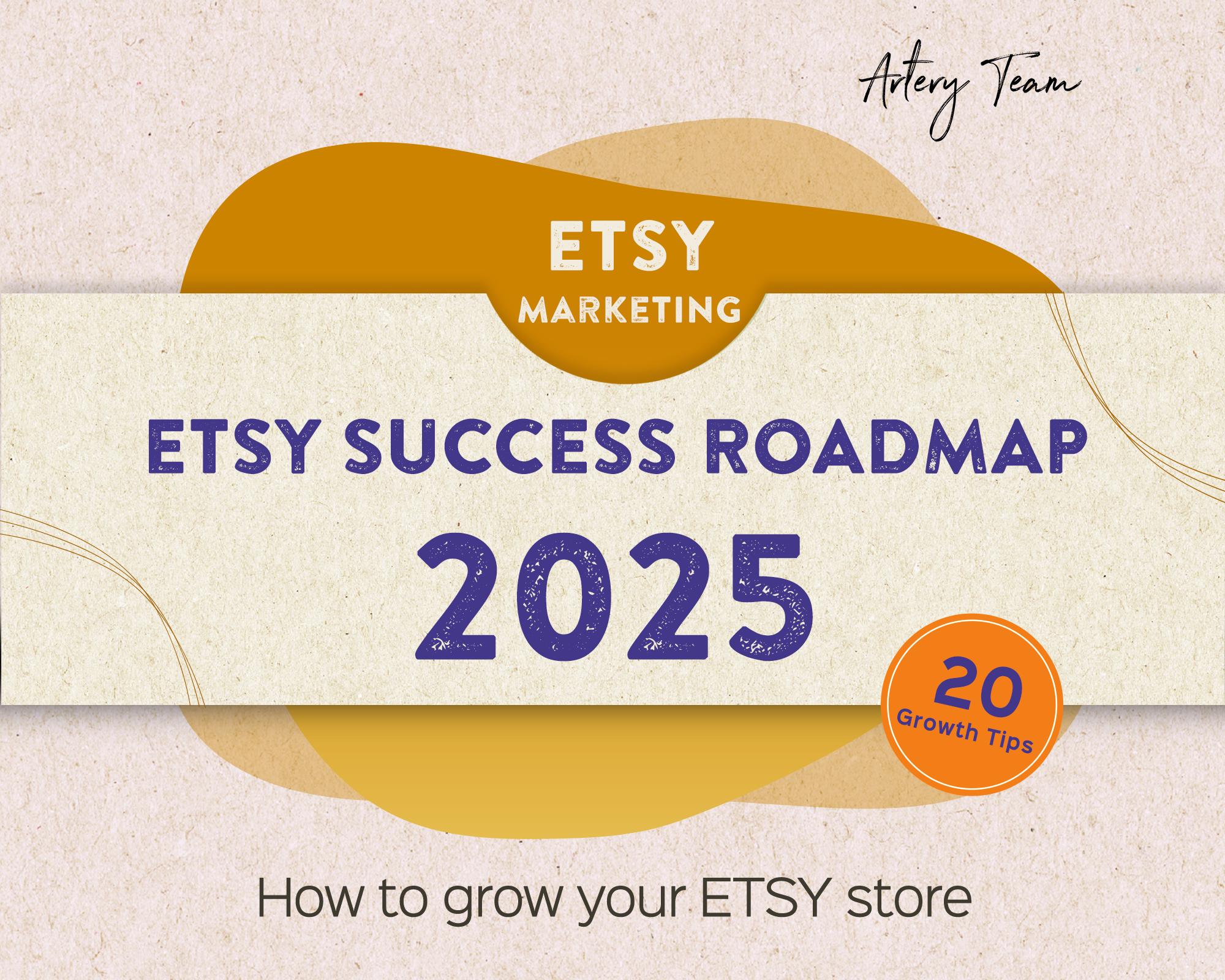 Etsy Success Roadmap, Boost Your Etsy Sales, Etsy Success Plan, Etsy Marketing Tips, Etsy Success Seller Guide, How To Sell On Etsy