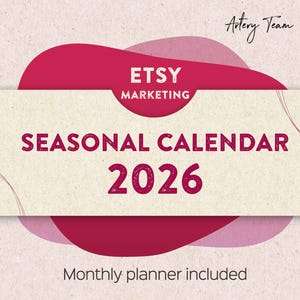 Etsy Marketing Calendar for 2026 - Etsy Seller Holiday Calendar PDF Download - Holiday Marketing Planner plus Product Ideas