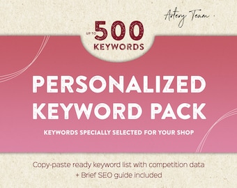 Etsy SEO personalized keyword pack for your Etsy shop - Up to 500 Tags for your Etsy shop - SEO marketing help and guide