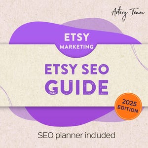 Etsy SEO guide and success tips 2025 - Etsy keywords and SEO components to grow your store - Find out how to sell more on Etsy