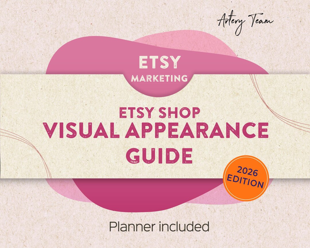 Etsy Shop Visual Appearance Guide 2026 - Banner, Sections, Listing ...