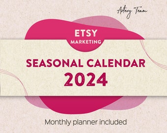 Etsy Marketing Calendar for 2024 - Holiday Calendar PDF Download - Etsy Holiday Calendar and Planner