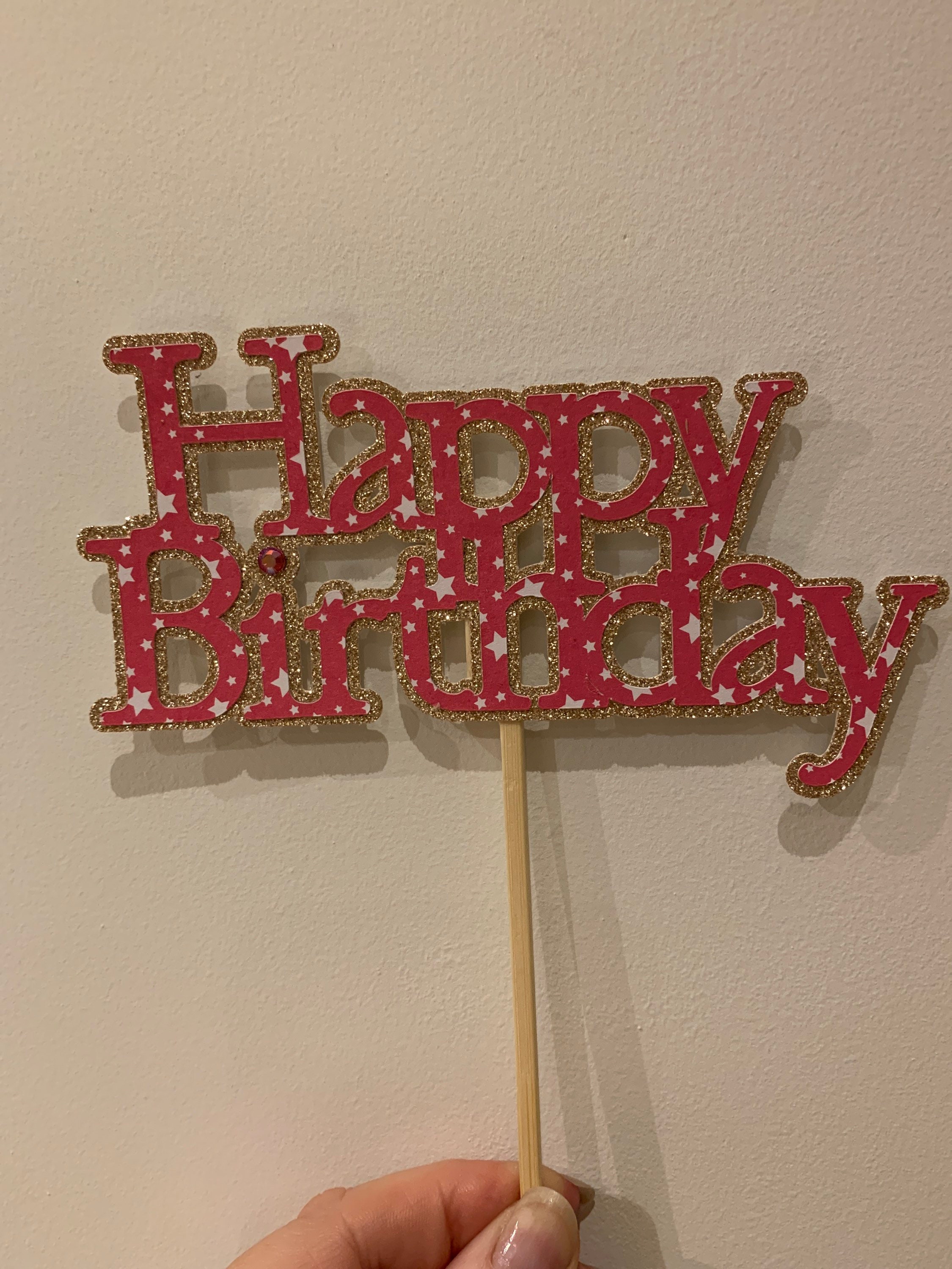 Happy Birthday Cake Topper Glittery Cake Topper Etsy UK