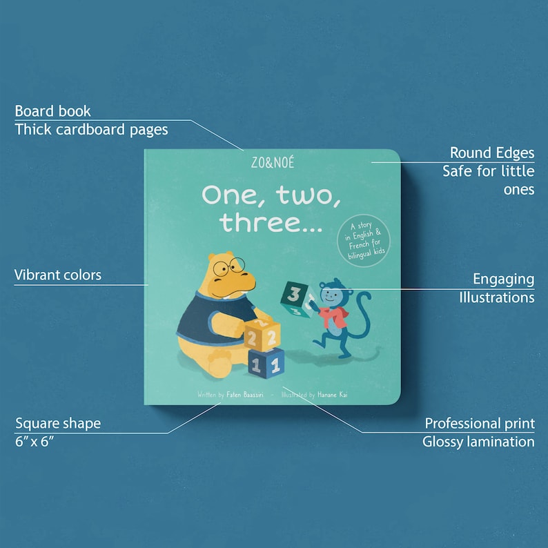 May include: A colourful board book with a blue background and a hippopotamus and monkey building blocks. The book is titled "One, two, three..." and is written in English and French for bilingual kids. The book is 6 inches by 6 inches.