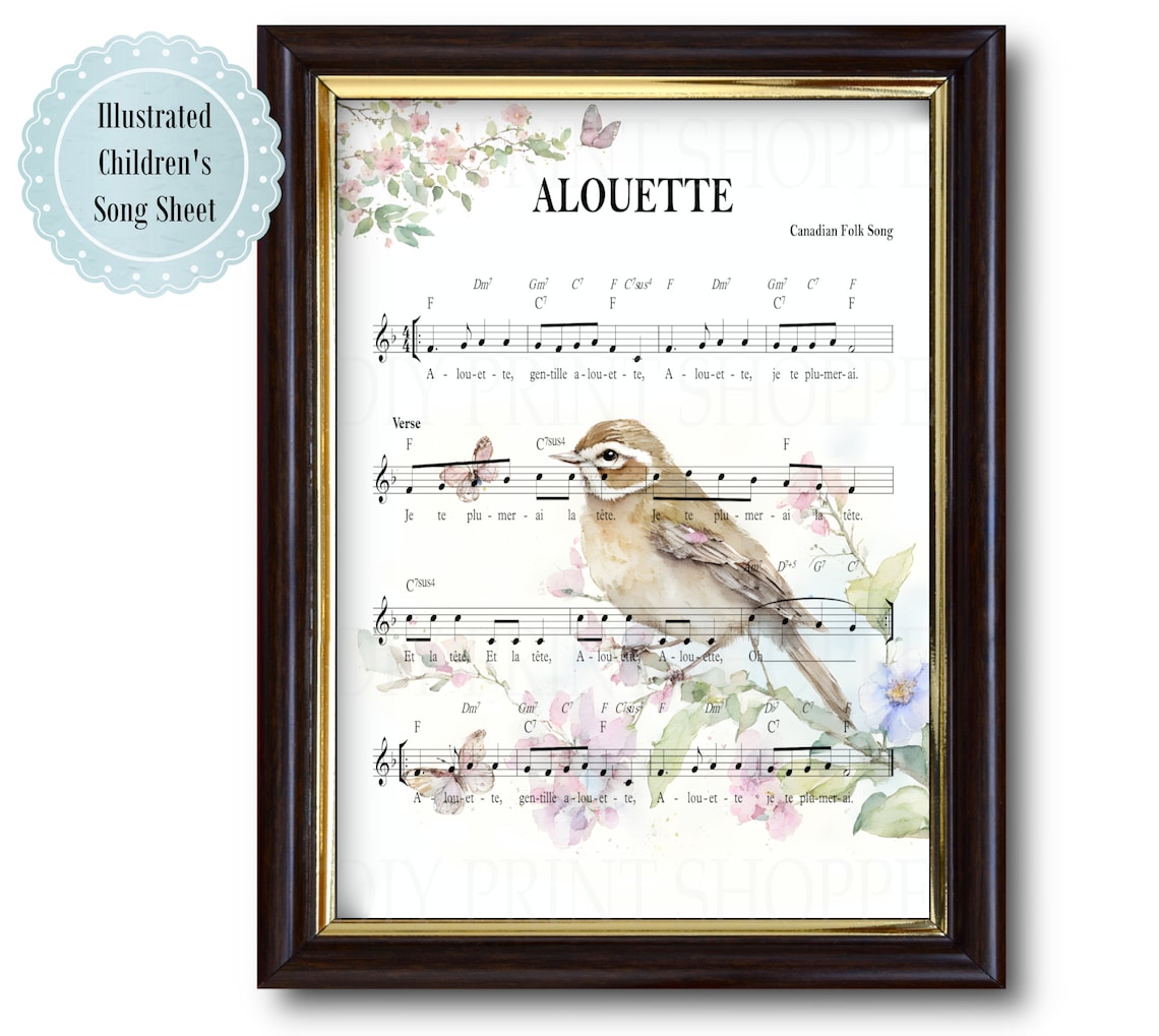 Alouette Song, Folk Song, Children's Song, Sheet Music Art, Bird Song