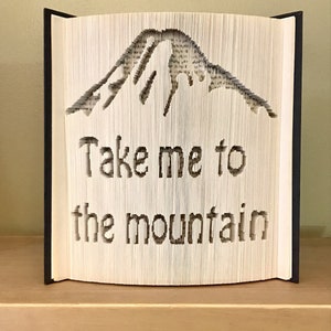 Take Me To The Mountain Book Folding Pattern