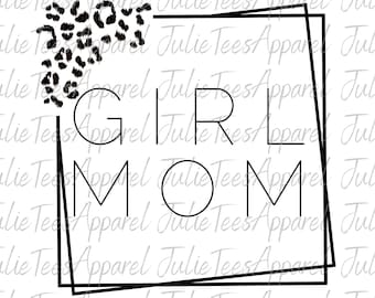 Leopard Girl Mom SVG | Girl Mama png | Sublimation | Mom Sublimation download