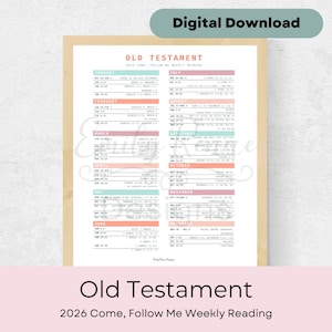 May include: A digital download of an Old Testament 2026 reading schedule. The calendar is in a vertical layout with monthly sections in various pastel colours. The title "Old Testament" is at the bottom, with "2026 Come, Follow Me Weekly Reading" below it.