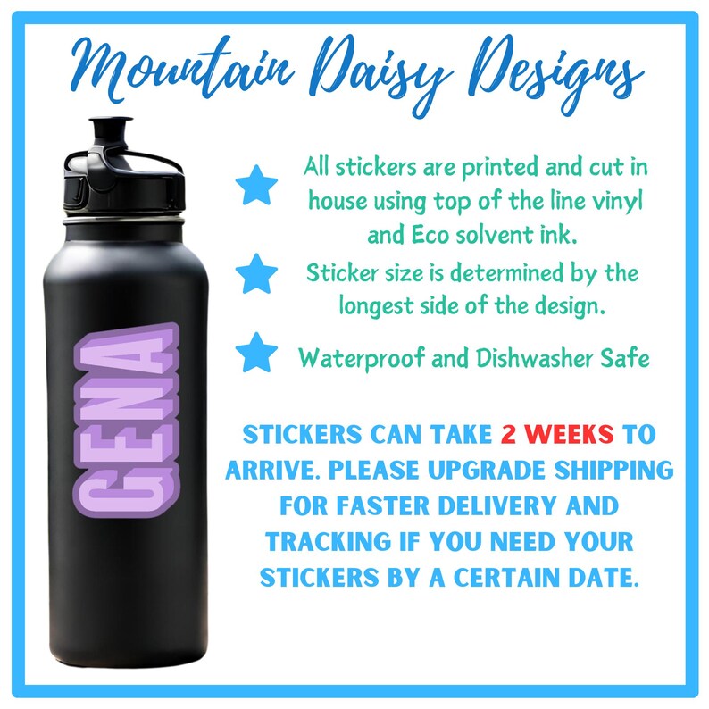 a water bottle with the words mountain daisy designs on it