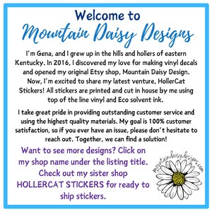 a sign that says welcome to mountain daisy designs