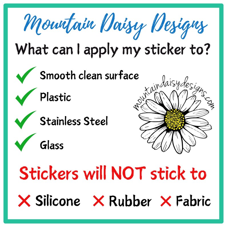 a sign that says mountain daisy designs what can i apply my sticker to?