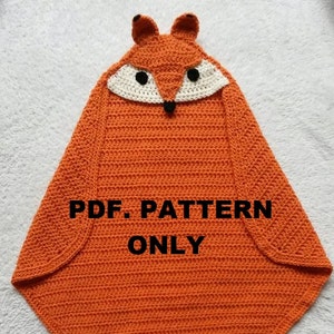 Fox Hooded Wrap Baby Blanket Crochet Pattern