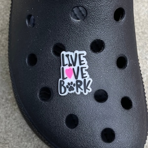 Live Love Bark Shoe Charm