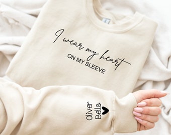 Personalised I wear my heart on my sleeve ~ Names on Sleeve with Heart ~ Mummy, Mum, Mumma, Daddy, Nanny, Gift for Her Gift for Mother's Day