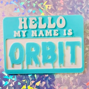 Hello, My Name Is- Nametag