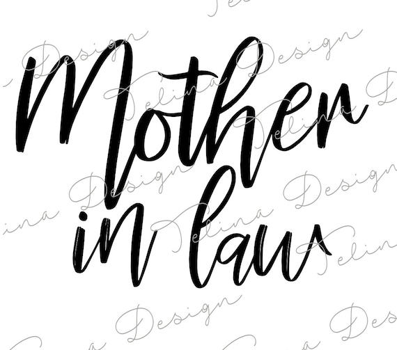 Download Mother In Law Svg Etsy