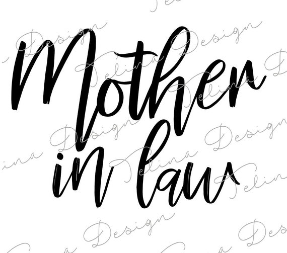 Download Mother In Law Svg Etsy