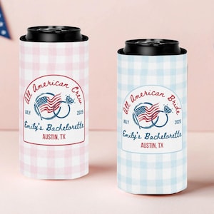 4th of July Bachelorette Party Favors, Fourth of July Can Cooler, Independence Day Bridal Shower All American Bride Party, Patriotic Bach